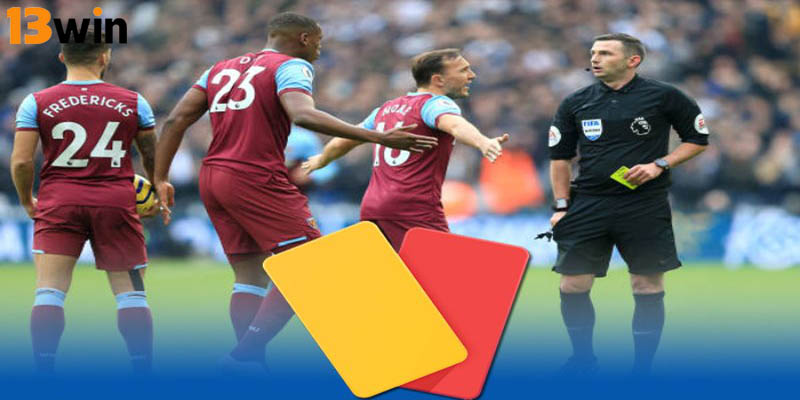 Kèo thẻ phạt 13Win